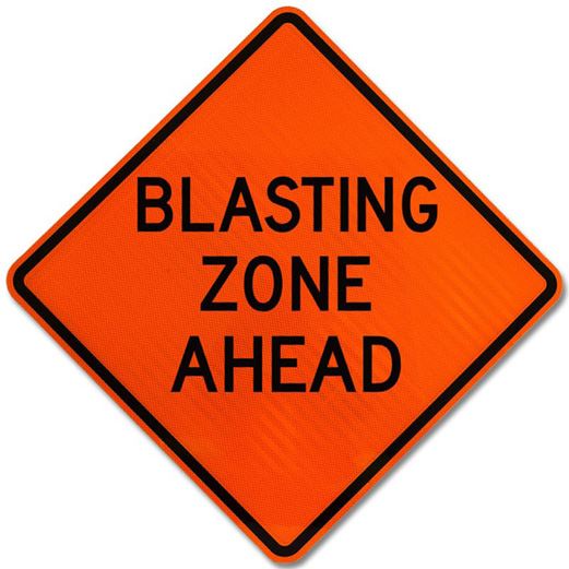 Blasting Notice Sign