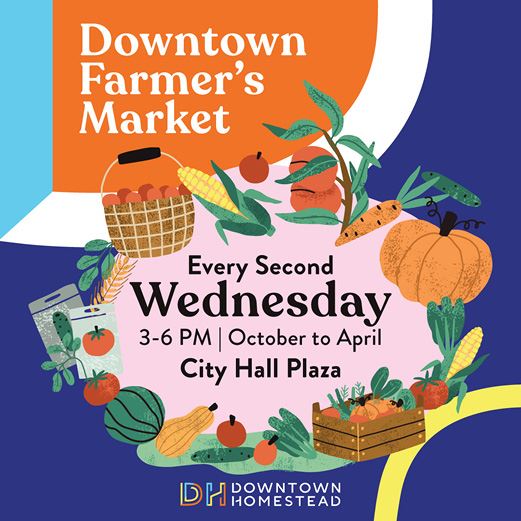 Downtown Homestead Farmers Market Flyer